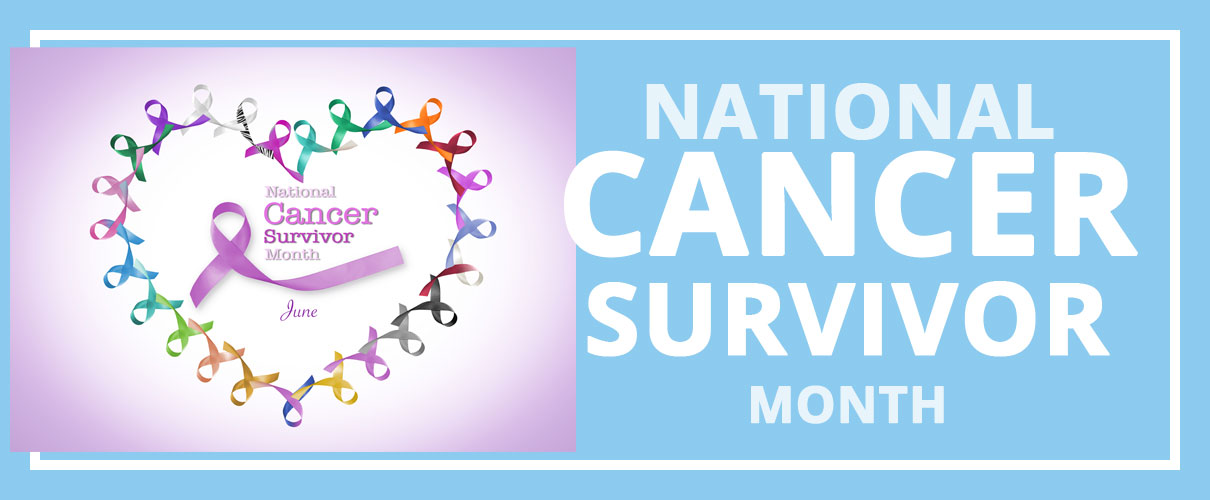 NATIONAL CANCER SURVIVOR'S DAY  June 2 - National Day Calendar